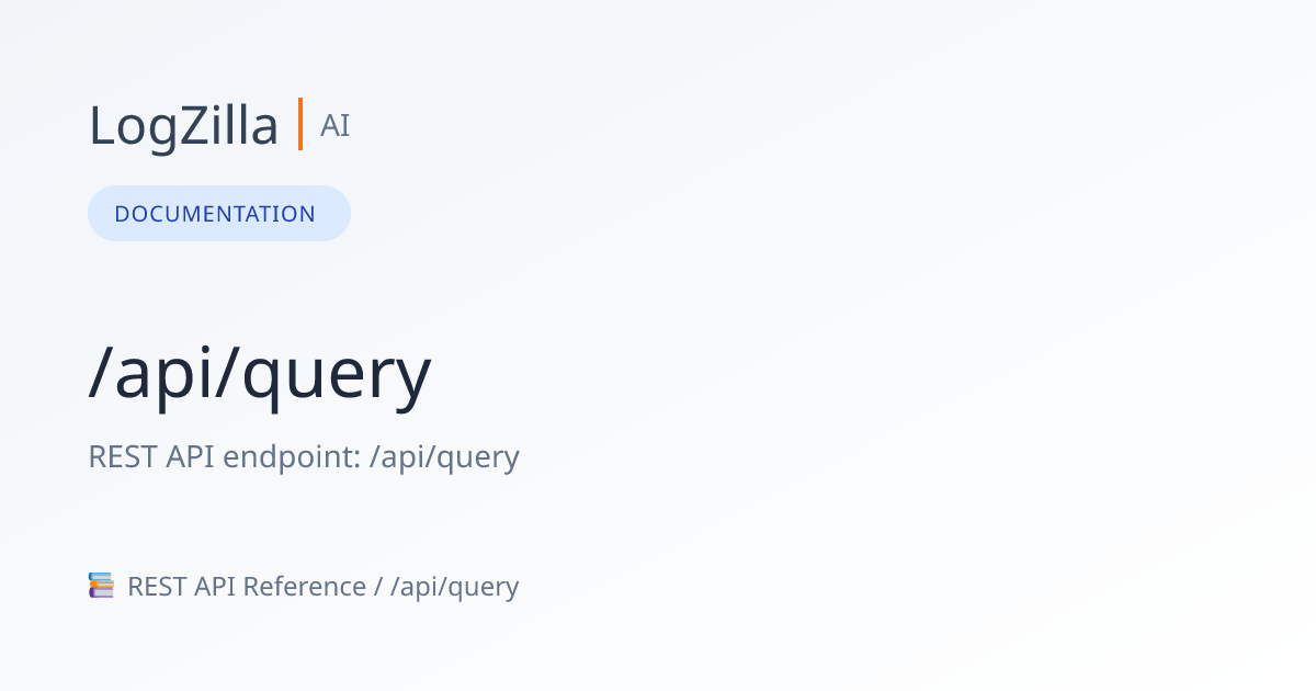 /api/query | LogZilla Documentation