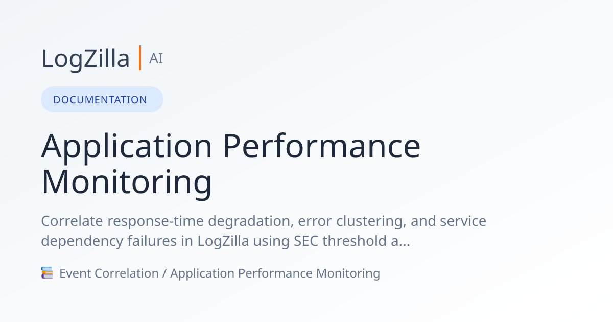 Application Performance Monitoring | LogZilla Documentation