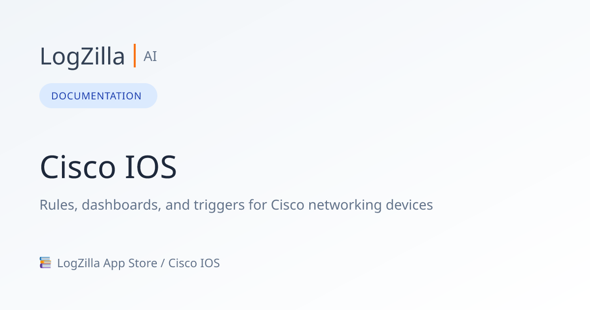 Cisco IOS | LogZilla Documentation