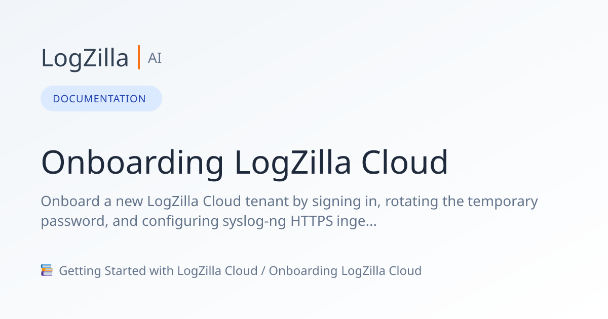 Cloud Onboarding | LogZilla Documentation