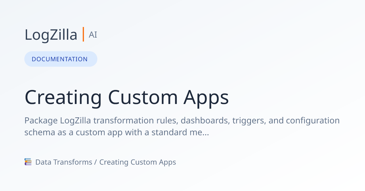 Creating Custom Apps | LogZilla Documentation