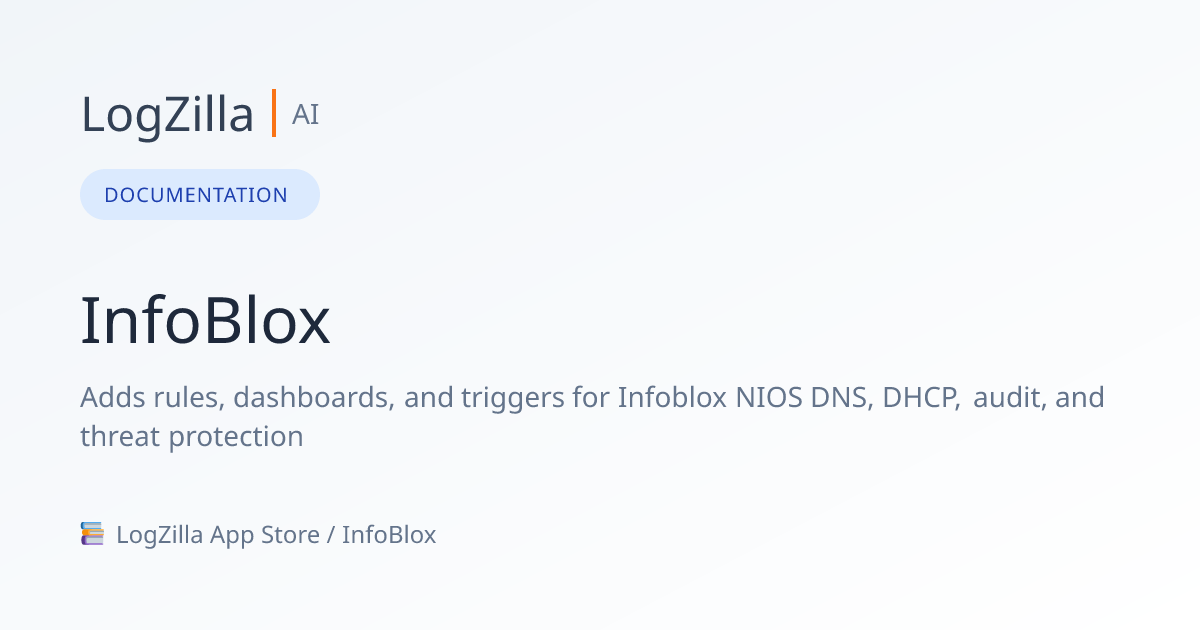 InfoBlox | LogZilla Documentation