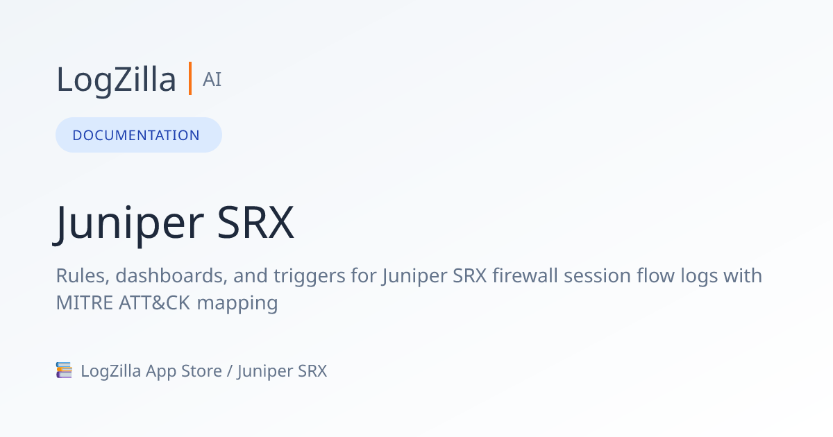 Juniper SRX | LogZilla Documentation