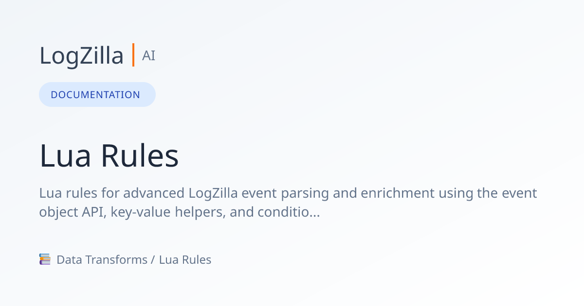 Lua Rules | LogZilla Documentation