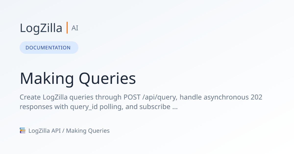 Making Queries | LogZilla Documentation