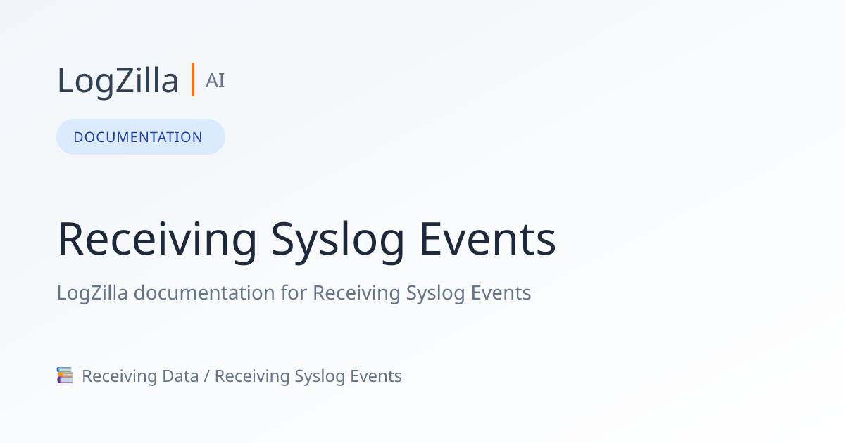 Receiving Syslog Events | LogZilla Documentation
