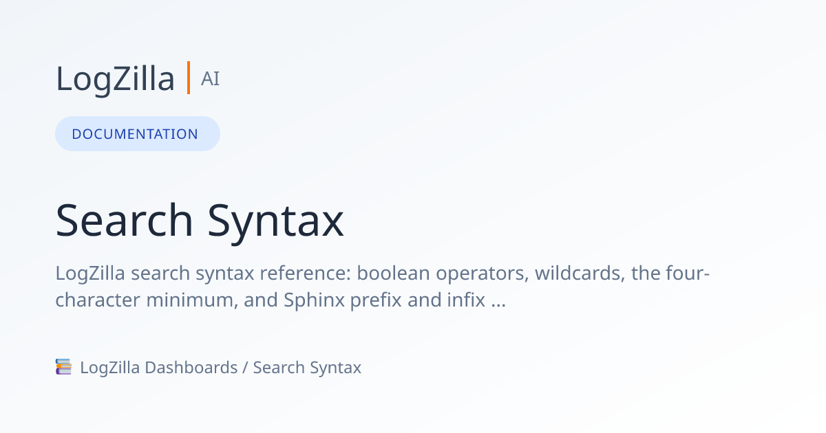 Search Syntax | LogZilla Documentation