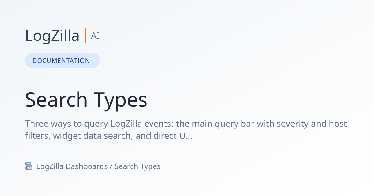 Search Types | LogZilla Documentation