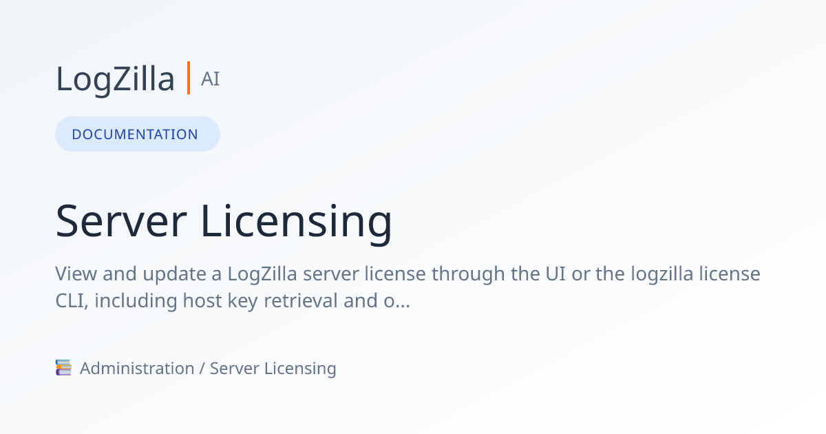 Server Licensing | LogZilla Documentation