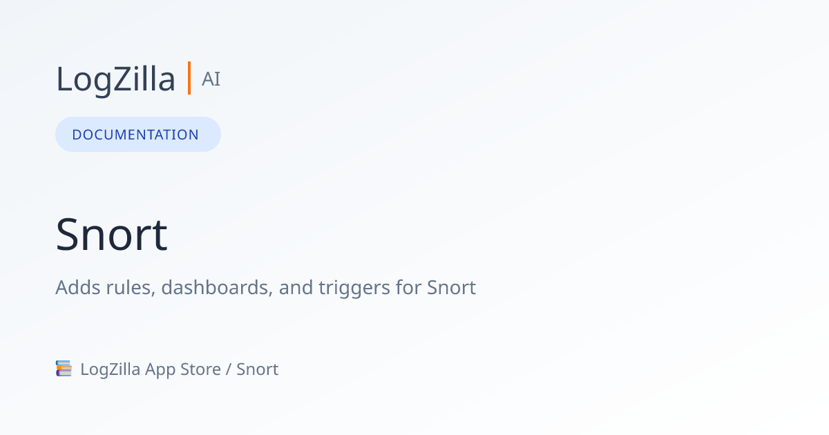 Snort | LogZilla Documentation