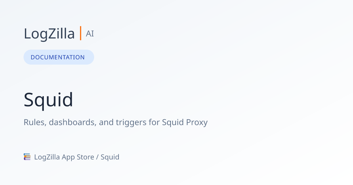 Squid | LogZilla Documentation
