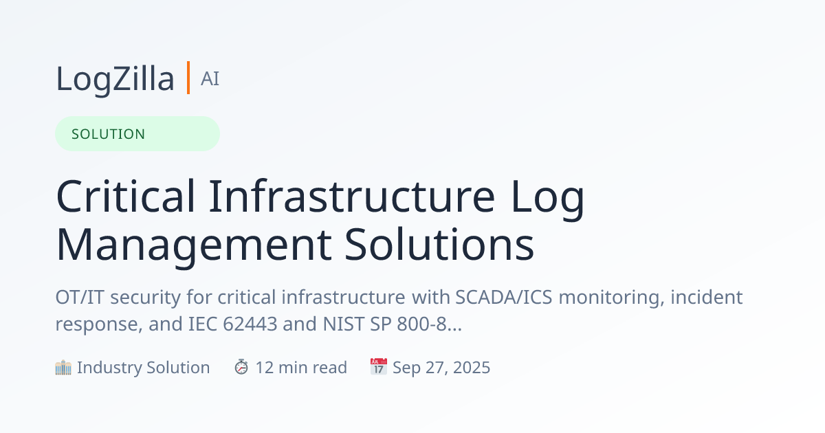 Critical Infrastructure Log Management | NERC CIP | OT Security | SCADA ...