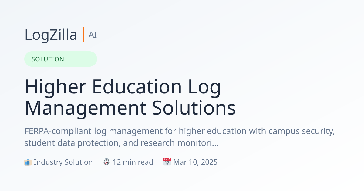 Higher Education Log Management | FERPA Compliance | Campus Security ...